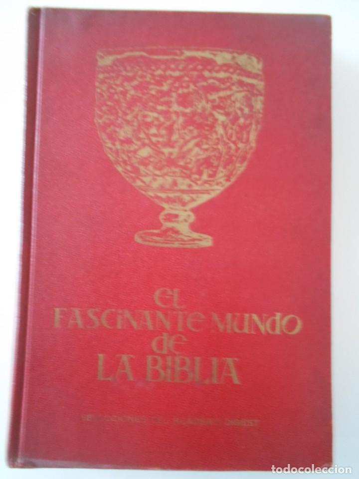 Gebrauchte B&uuml;cher: EL FASCINANTE MUNDO DE LA BIBLIA. SELECCIONES DEL READER'S DIGEST. POR NELSON BEECHER KEYES. EDICION