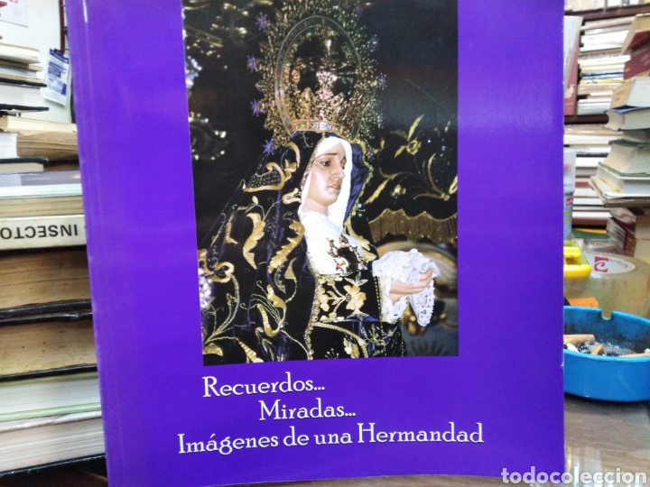 Libros de segunda mano: VENERABLE HERMANDAD DE NUESTRA SE&Ntilde;ORA DE LA SOLEDAD DEL PUENTE(CUENCA) 2007