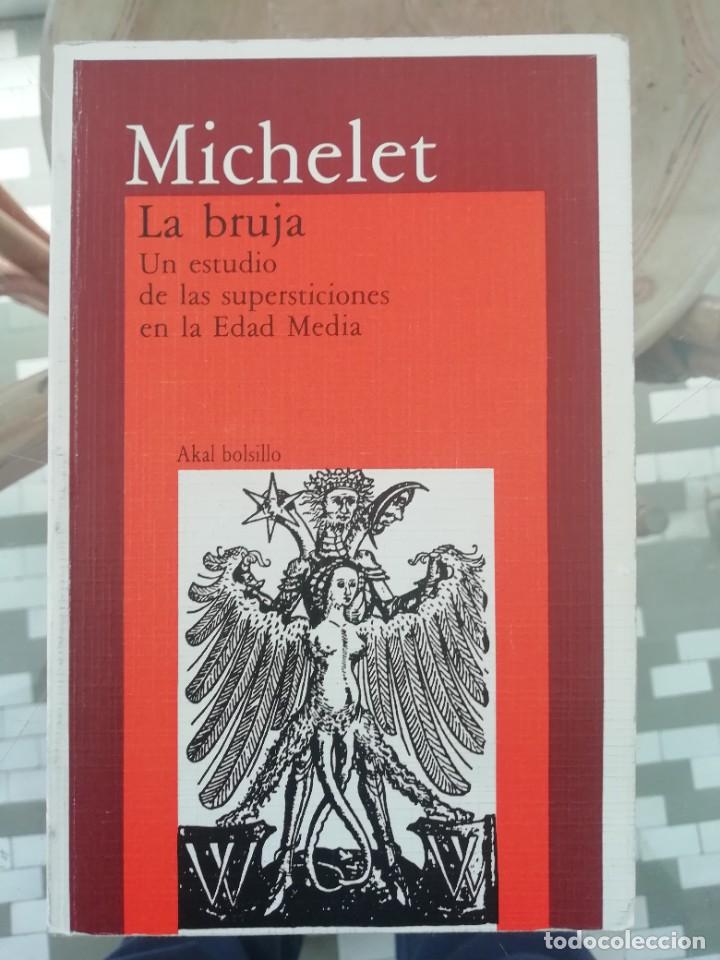 Libros de segunda mano: La bruja por Michelet Un estudio de las supersticiones en la Edad Media