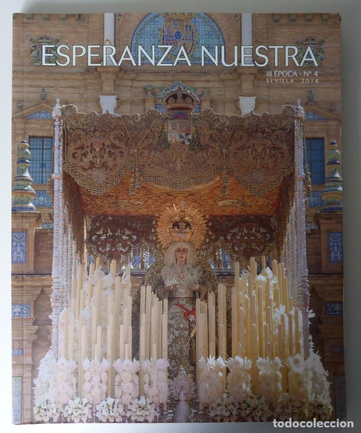 Libri di seconda mano: ANUARIO / LA MACARENA / ESPERANZA NUESTRA /N&ordm;4