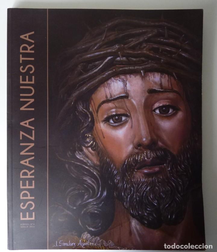 Libri di seconda mano: ANUARIO / LA MACARENA / ESPERANZA NUESTRA /N&ordm;6