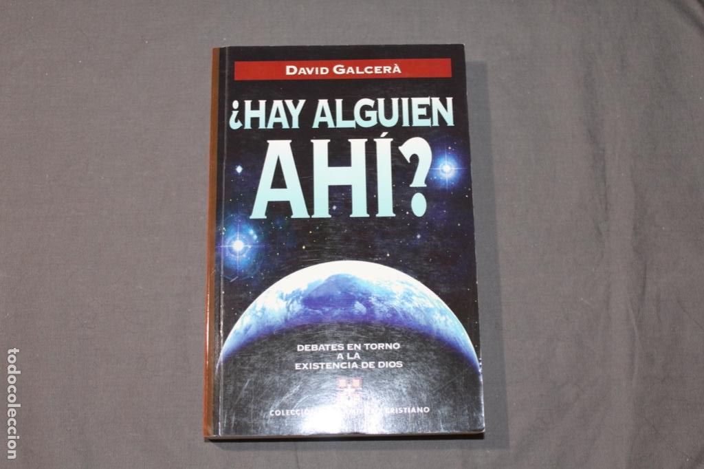 Libros de segunda mano: &iquest;HAY ALGUIEN AH&Iacute;?. DAVID GALCER&Agrave;. - Foto 1