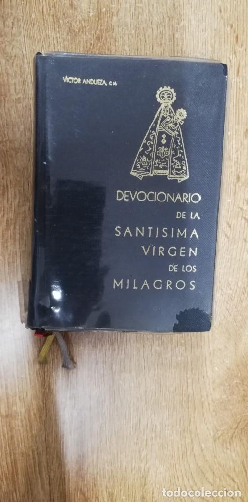 Libros de segunda mano: DEVOCIONARIO DE LA SANT&Iacute;SIMA VIRGEN DE LOS MILAGROS. 1961