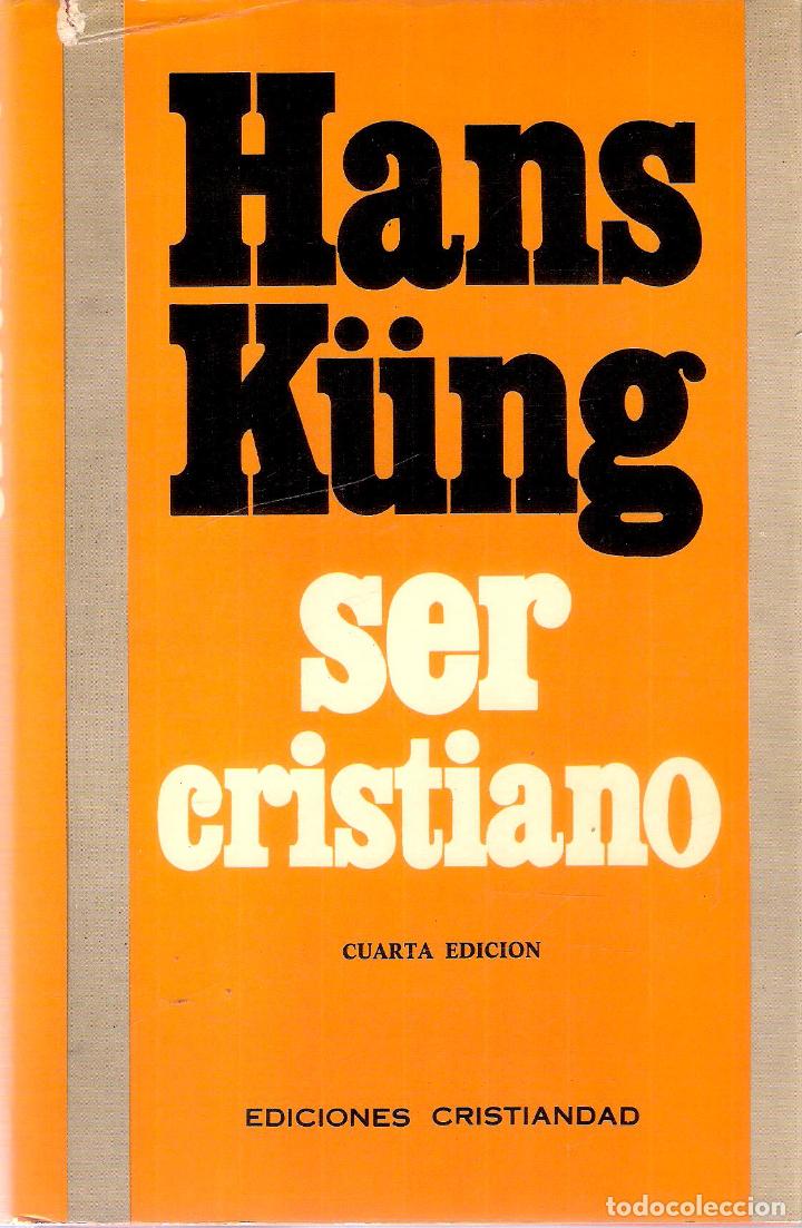 Libros de segunda mano: SER CRISTIANO - HANS KUNG - Foto 1
