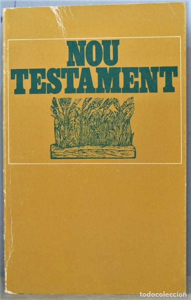Libros de segunda mano: NOU TESTAMENT. CATALAN - Foto 1