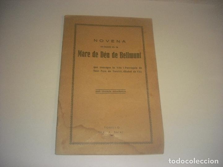 Libros de segunda mano: MARE DE DEU DE BELLMUNT. NOVENA . TORELLO - Foto 1