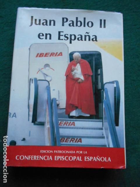 Libros de segunda mano: JUAN PABLO II EN ESPA&Ntilde;A - Foto 1