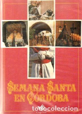 Libros de segunda mano: SEMANA SANTA EN CORDOBA. A-SESANTA-2145