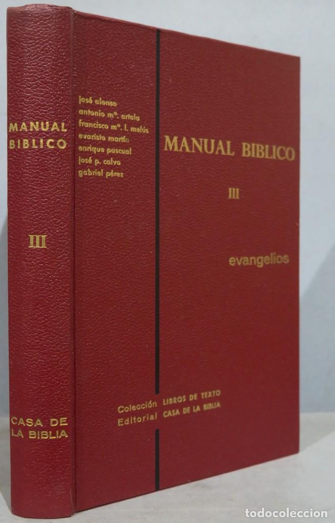 Gebrauchte B&uuml;cher: MANUAL BIBLICO. EVANGELIOS. TOMO III. CASA DE LA BIBLIA