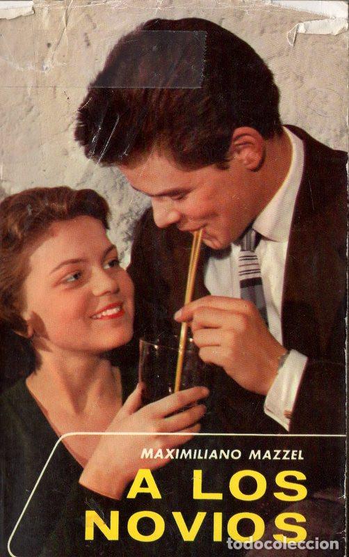 Libros de segunda mano: A los novios (Maximiliano Mazzel) - Foto 1