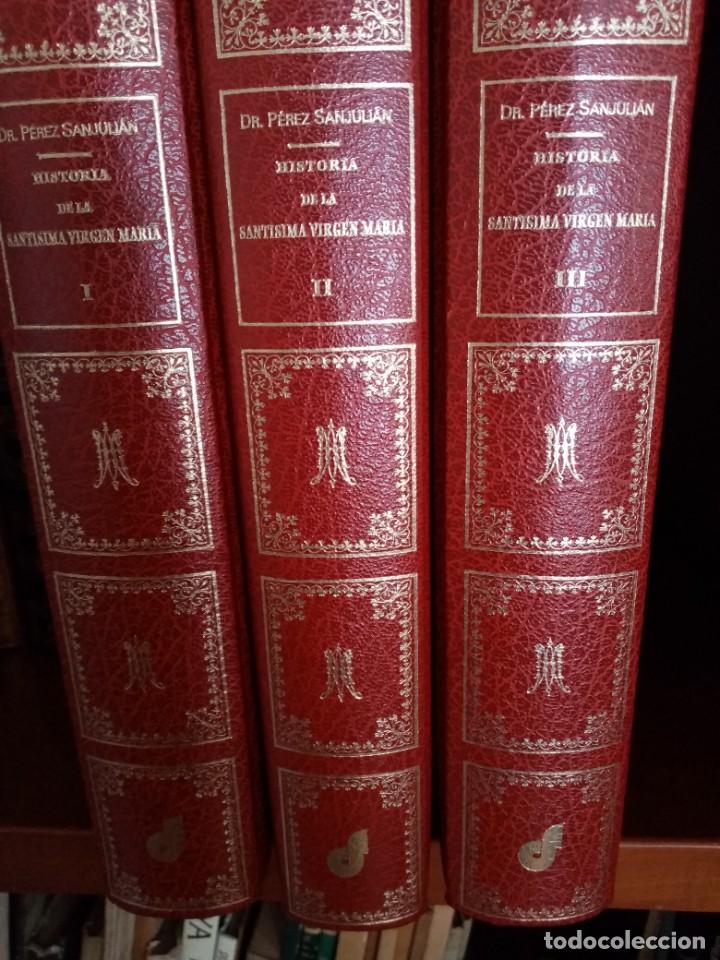 Libros de segunda mano: HISTORIA DE LA SANT&Iacute;SIMA VIRGEN MAR&Iacute;A - FACSIMIL - Foto 3