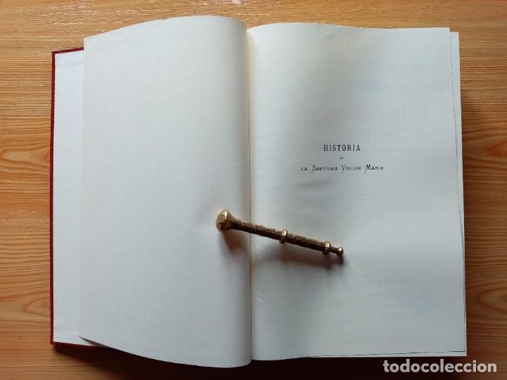 Libros de segunda mano: HISTORIA DE LA SANT&Iacute;SIMA VIRGEN MAR&Iacute;A - FACSIMIL - Foto 7