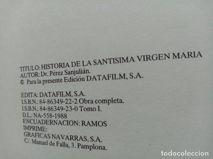 Libros de segunda mano: HISTORIA DE LA SANT&Iacute;SIMA VIRGEN MAR&Iacute;A - FACSIMIL - Foto 9