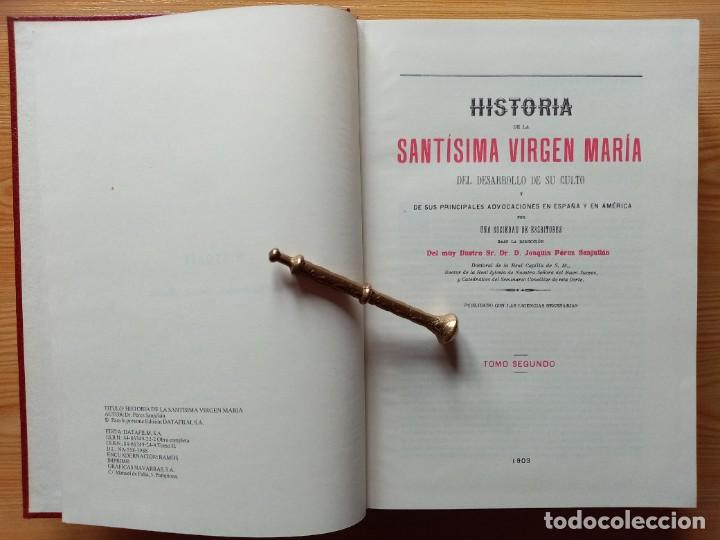 Libros de segunda mano: HISTORIA DE LA SANT&Iacute;SIMA VIRGEN MAR&Iacute;A - FACSIMIL - Foto 22