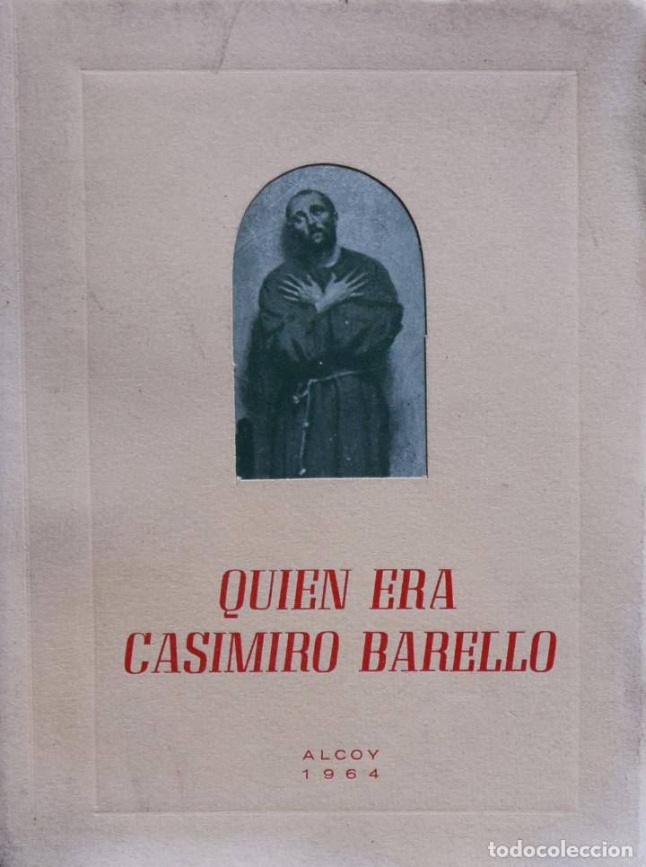 Livres d'occasion: QUIEN ERA CASIMIRO BARELLO - Amalio SENTANDREU FRANCO