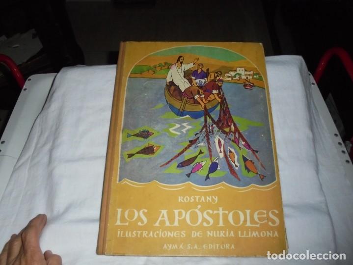 Livros em segunda m&atilde;o: LOS APOSTOLES.ROSTANY.ILUSTRACIONES DE NURIA LLIMONA.AYMA S.A.EDITORA.1963