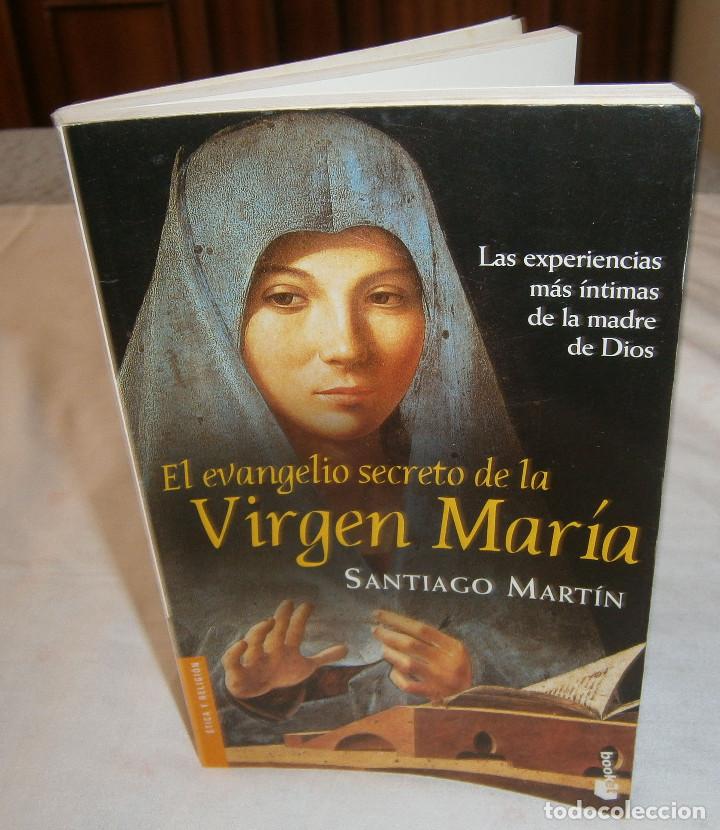 Libros de segunda mano: el evangelio secreto de la Virgen Maria Santiago Martin