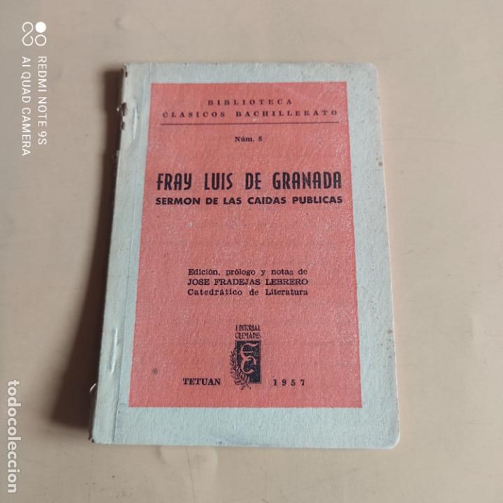 Libri di seconda mano: CLASICOS BACHILLERATO.N&ordm;8.FRAY LUIS DE GRANADA. SERMON DE LAS CAIDAS PUBLICAS.ED.CREMADES.1957.