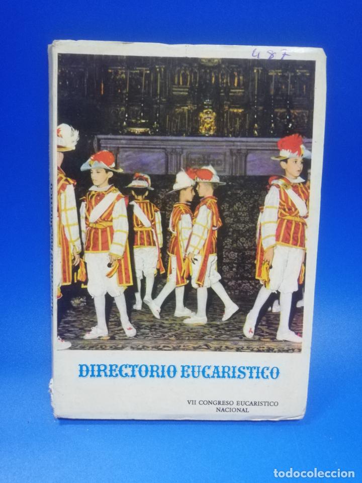 Libri di seconda mano: DIRECTORIO EUCARISTICO. VII CONGRESO EUCARISTICO NACIONAL. 1968. PAGS. 138.