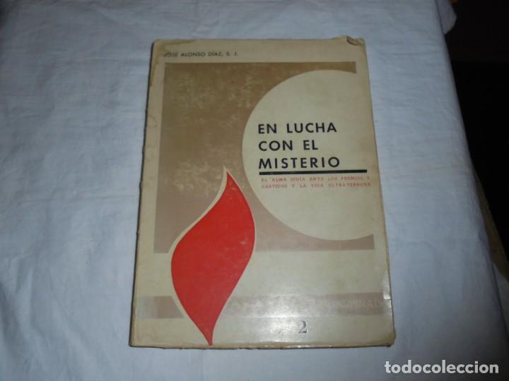 Livros em segunda m&atilde;o: EN LUCHA CON EL MISTERIO EL ALMA JUDIA ANTE LOS PREMIOS Y CASTIGOS Y LA VIDA ULTRATERRENA .JOSE ALO