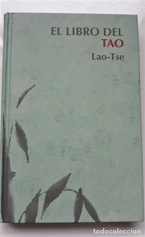 Libros de segunda mano: EL LIBRO DEL TAO - LAO-TSE - Foto 1