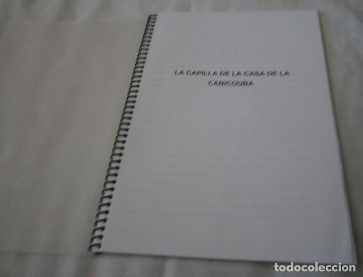Libros de segunda mano: la capilla de la casa de la canicouba historia de su llegada de Barcelona a Galicia en 2003