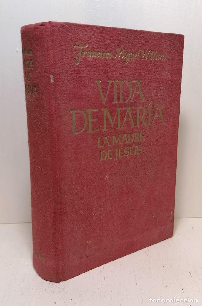 Libros de segunda mano: Libro: &rdquo;vida de Mar&iacute;a madre de Jes&uacute;s&rdquo; edit. Herder - Foto 1