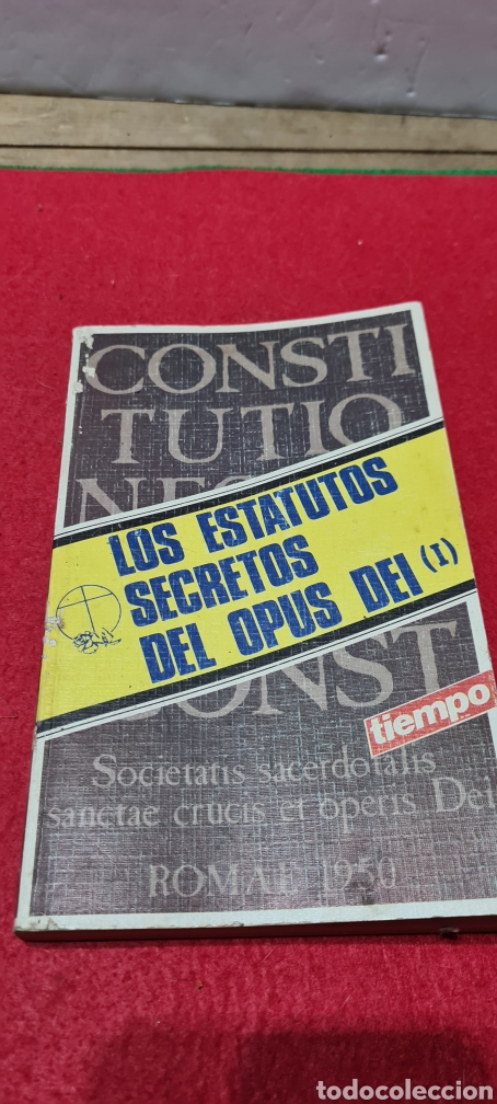 Libros de segunda mano: Los Estatutos Secretos del Opus Dei. Ediciones Tiempo.