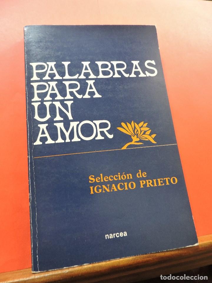 Libros de segunda mano: Palabras para un amor. PRIETO, Ignacio. Ediciones Narcea 1983 - Foto 1