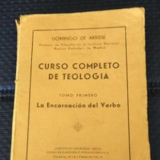 Libros de segunda mano: LLR 97 CURSO COMPLETO DE TEOLOGÍA - ENCARNACIÓN DEL VERBO - DOMINGO DE ARRESE - INSTI ED REUS 1940. Lote 271373218