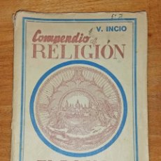 Libros de segunda mano: COMPENDIO RELIGIÓN: EL DOGMA TOMO I
