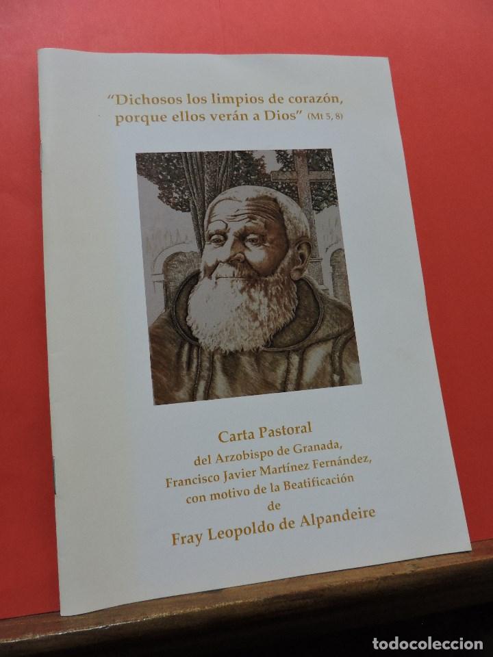 Libros de segunda mano: Carta Pastoral del Arzobispo de Granada Francisco Javier Mar&iacute;nez Fern&aacute;ndez. Fray Leopoldo Alpandeire