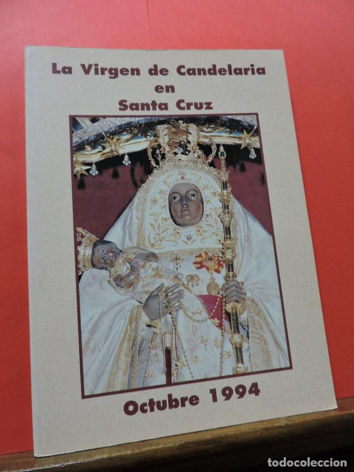 Libros de segunda mano: La Virgen de Candelaria en Santa Cruz. Octubre 1994. Archiprestazgo de Santa Cruz de Tenerife 1995