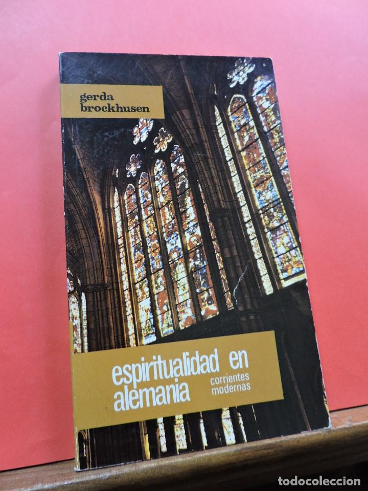 Gebrauchte B&uuml;cher: Espiritualidad en Alemania. Corrientes Modernas. BROCKHUSEN, Gerda. Editorial de Esp&igrave;ritualidad 1968