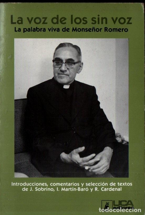 Second hand books: LA VOZ DE LOS SIN VOZ - LA PALABRA VIVA DE MONSE&Ntilde;OR ROMERO (UCA, EL SALVADOR, 1999)