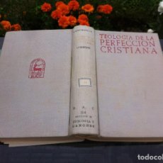 Libros de segunda mano: ANTONIO ROYO MARIN. TEOLOGÍA DE LA PERFECCIÓN CRISTIANA. ED. B.A.C., 1955. SEGUNDA EDICIÓN