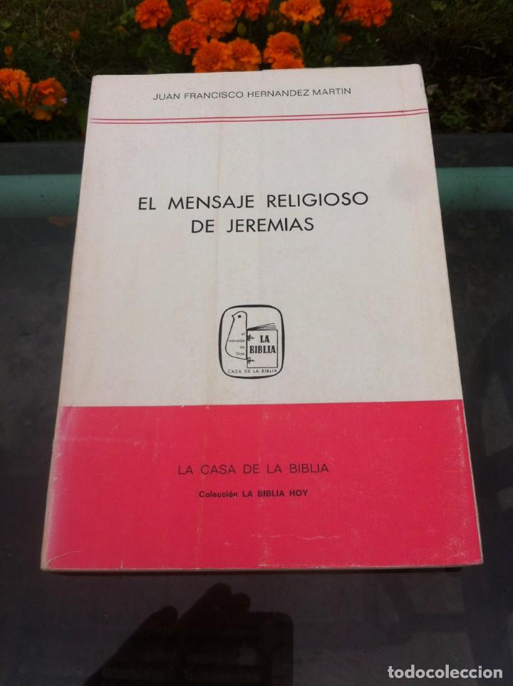 Second hand books: JUAN FRANCISCO HERN&Aacute;NDEZ. EL MENSAJE RELIGIOSO DE JEREM&Iacute;AS. 1971