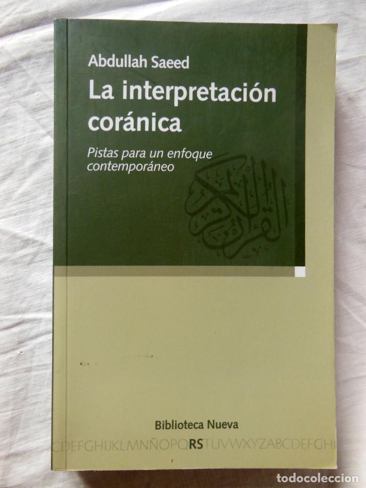 Livros em segunda m&atilde;o: LA INTERPRETACION CORANICA. 2011 QABDULLAH SAEED