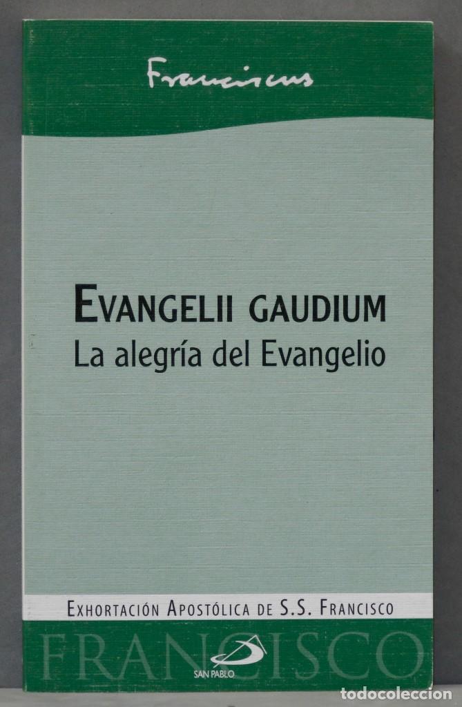 EVANGELI GAUDIUM. FRANCISCO