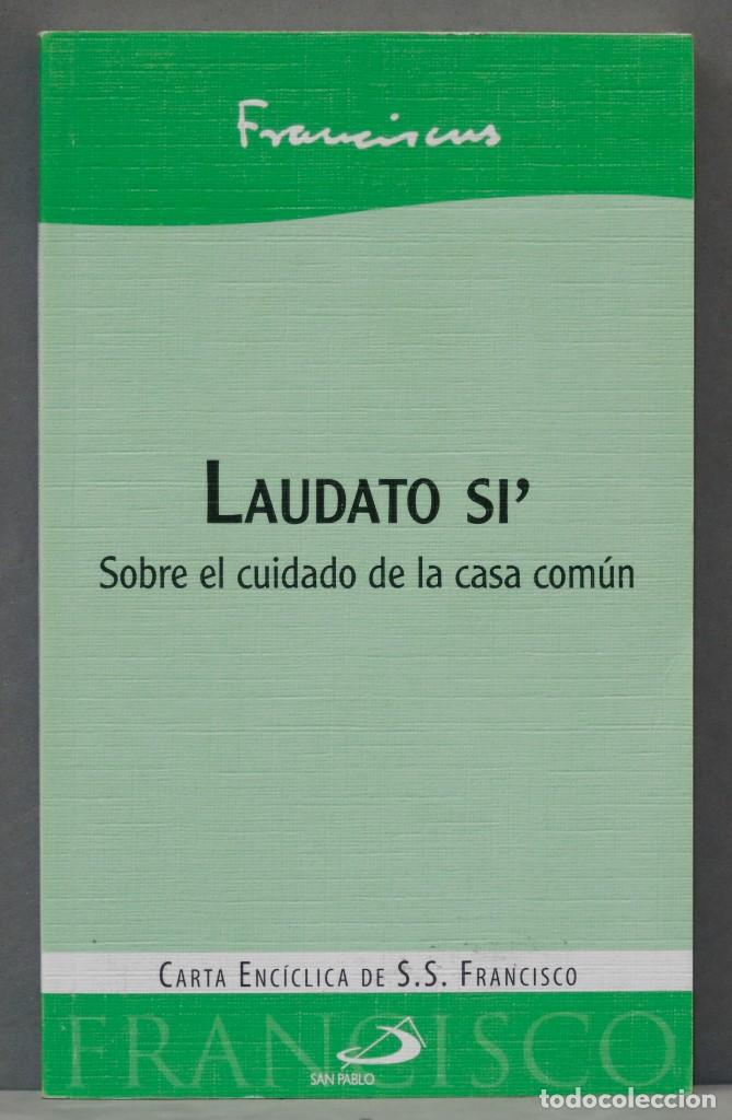 Libros de segunda mano: LAUDATO SI. FRANCISCO - Foto 1