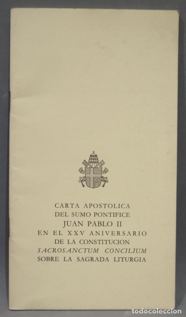 Libros de segunda mano: CARTA APOSTOLICA DE JUAN PABLO II EN EL XXVI ANIVERSARION DE LA CONSTITUCION SACROSANCTUM CONCILIUM