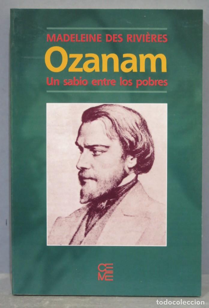 Livres d'occasion: OZANAM, UN SABIO ENTRE LOS POBRES. DES RIVIERES