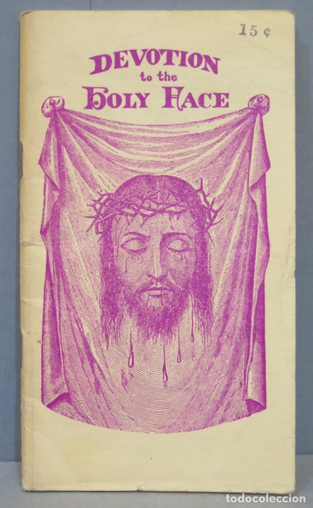 Libri di seconda mano: DEVOTION TO THE HOLY FACE. MISSOURI