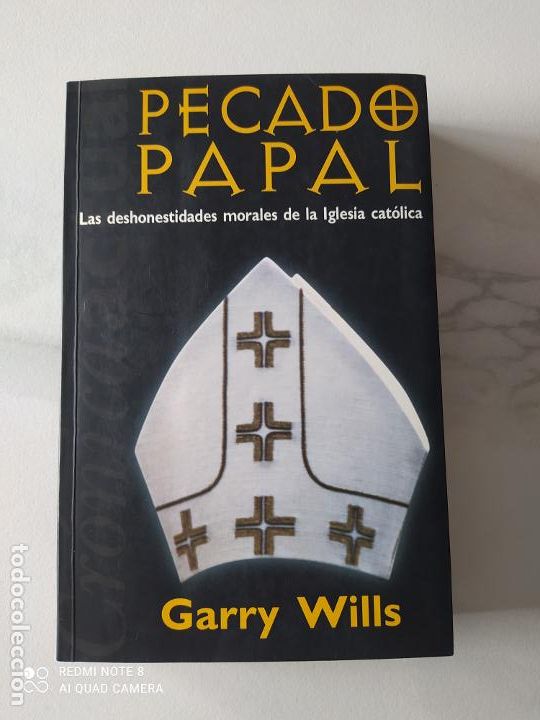 Libros de segunda mano: PECADO PAPAL, DE GARRY WILLS. EDICIONES B, 2001 - Foto 1