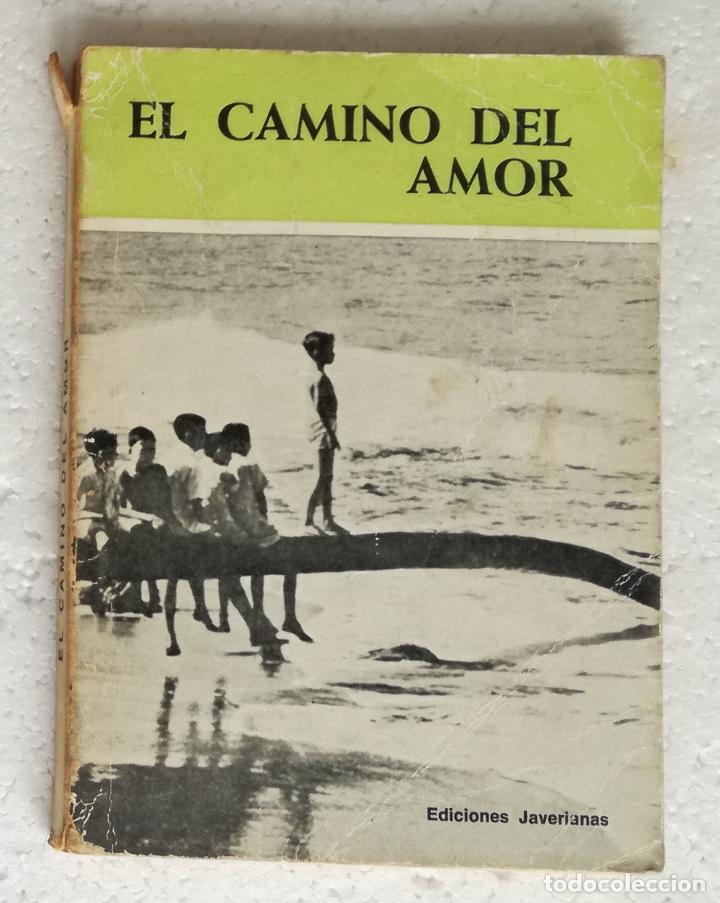 Libros de segunda mano: El camino del amor - OFERTAS DOCABO - Foto 1