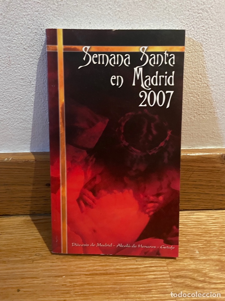 Libros de segunda mano: Semana santa en madrid 2007