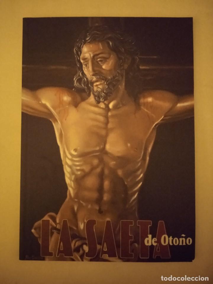 Libros de segunda mano: La Saeta de Oto&ntilde;o, M&aacute;laga 2013 - Foto 1