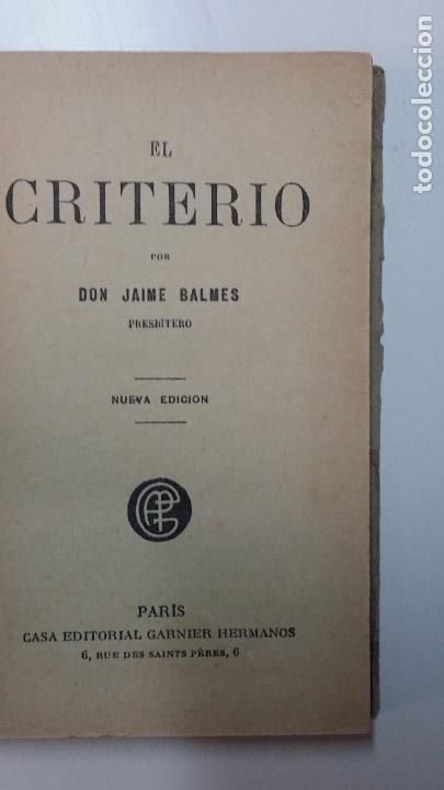 Libros de segunda mano: JAIME BALMES - EL CRITERIO - Foto 4