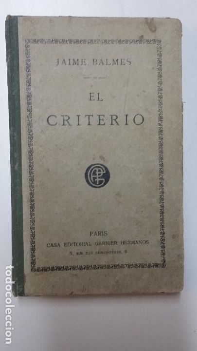 Libros de segunda mano: JAIME BALMES - EL CRITERIO - Foto 1