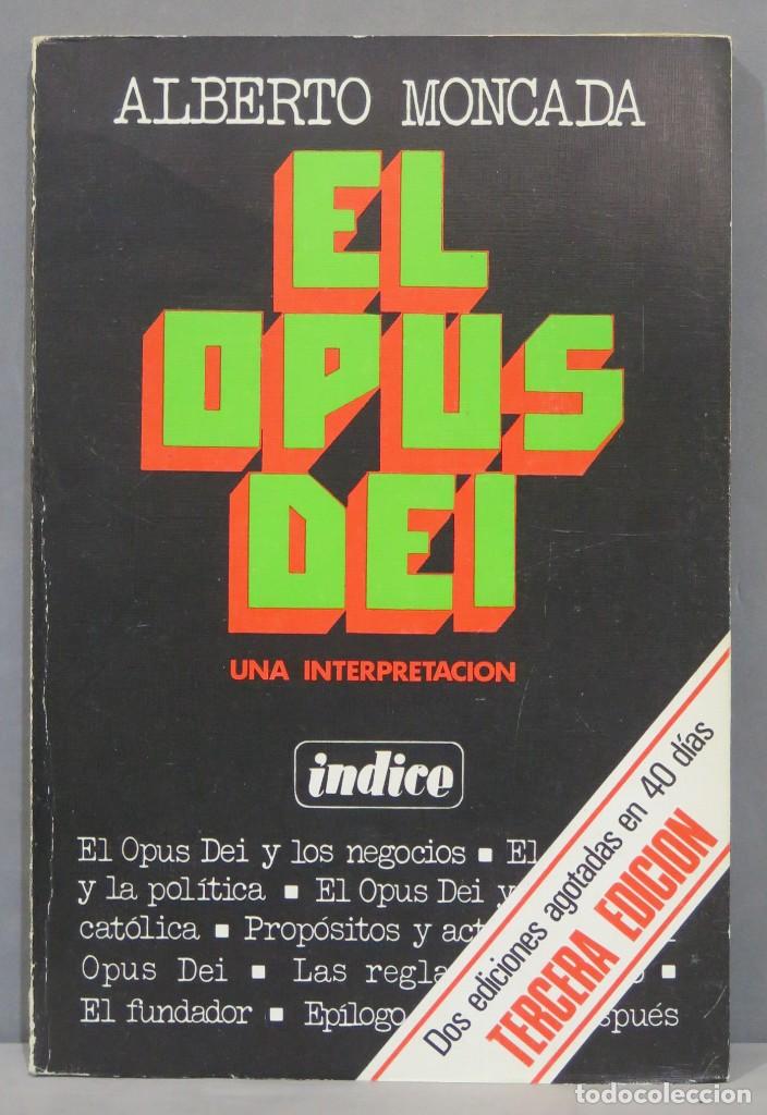 Libros de segunda mano: EL OPUS DEI. MONCADA - Foto 1